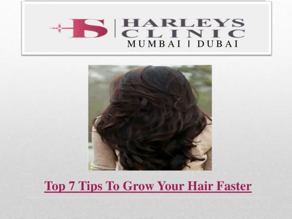 Top 7 Tips To Grow Your Hair Faster
