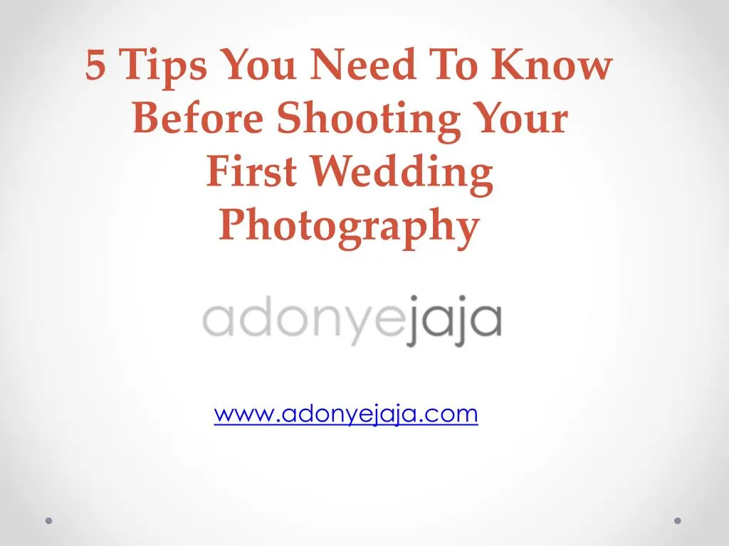 5 tips you need to know before shooting your first wedding photography