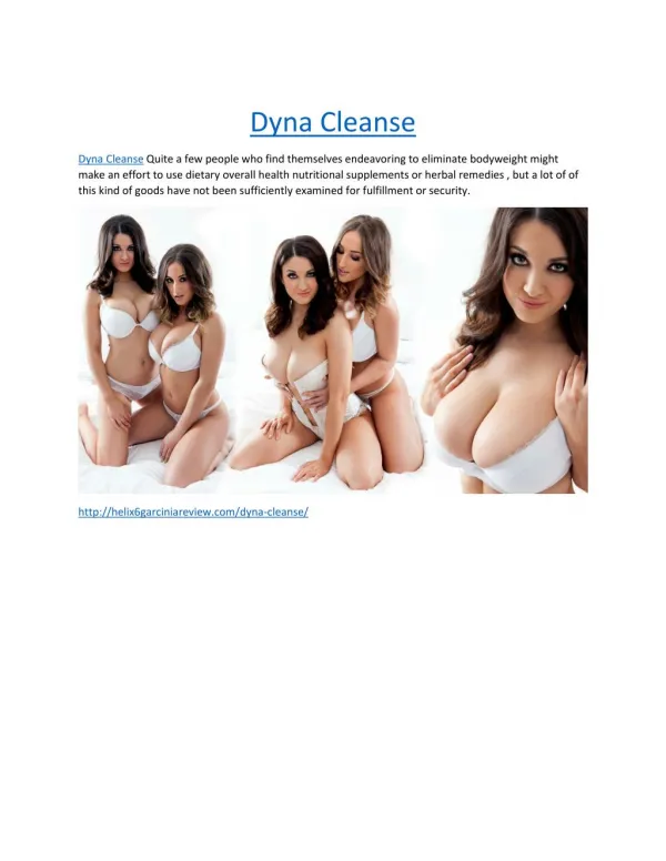 http://helix6garciniareview.com/dyna-cleanse/