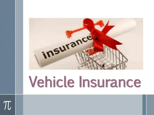 Why should you have vehicle insurance?