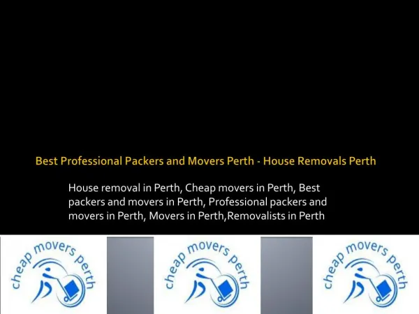 Best Professional Packers and Movers Perth - House Removals Perth