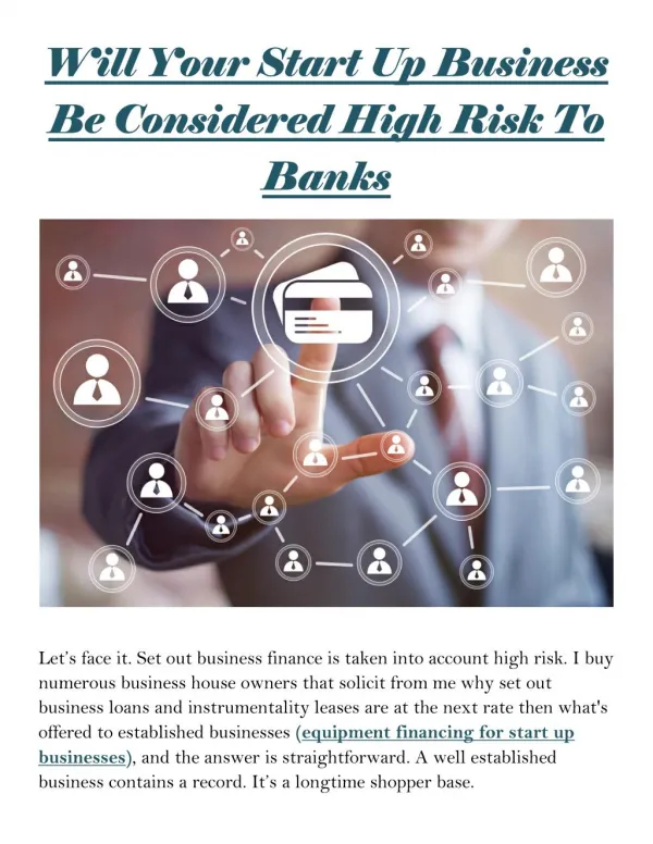 Will Your Start Up Business Be Considered High Risk To Banks