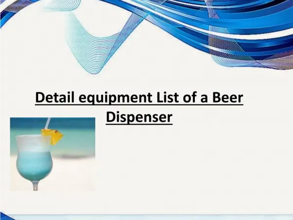 Detail equipment List of a Beer Dispenser