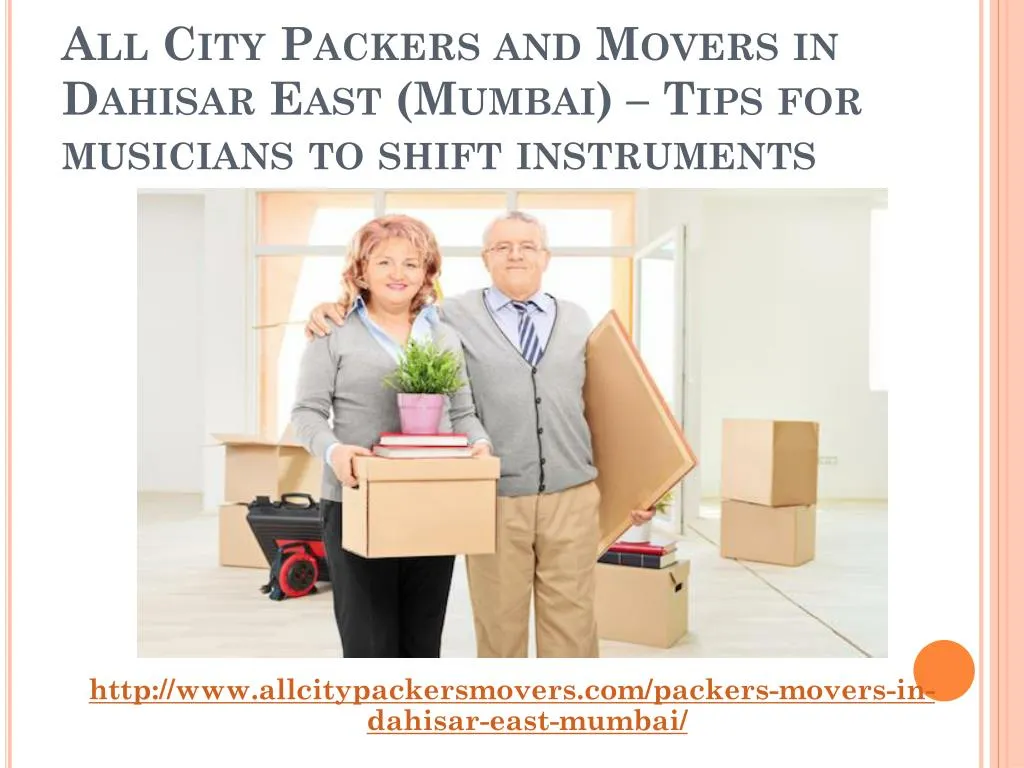 all city packers and movers in dahisar east mumbai tips for musicians to shift instruments