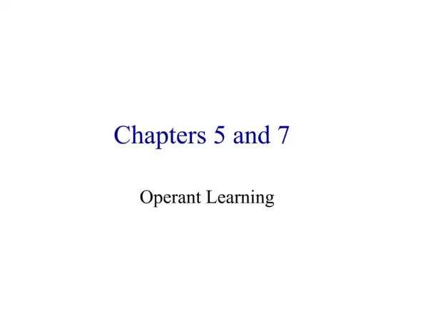 Chapters 5 and 7