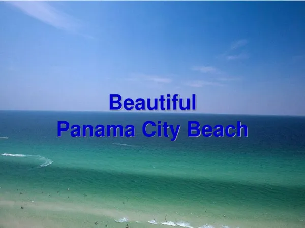 Find Luxuries panama City Beach Rentals in Florida