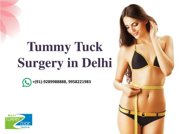 You Need to Know about Tummy Tuck or Abdominoplasty Surgery