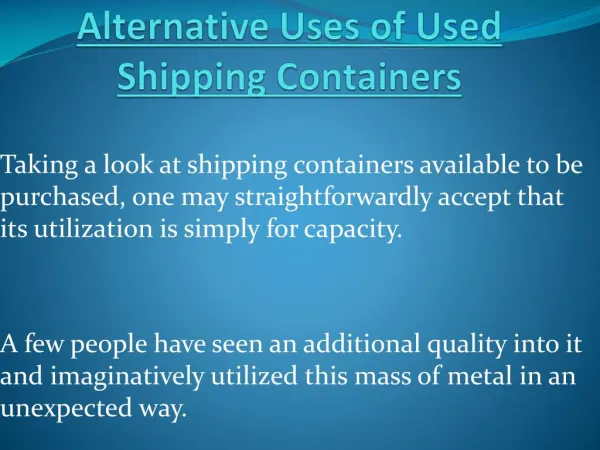 Alternative Uses of Used Shipping Containers