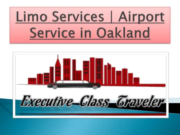 Limo Services | Airport Service in Oakland