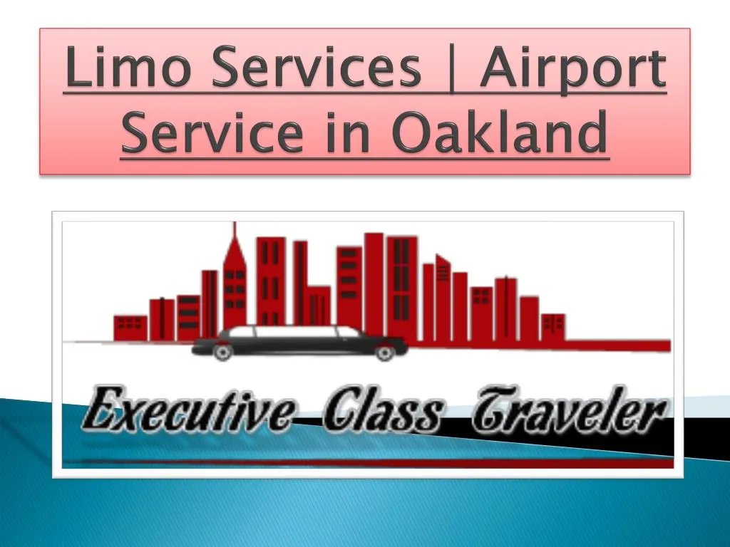 limo services airport service in oakland