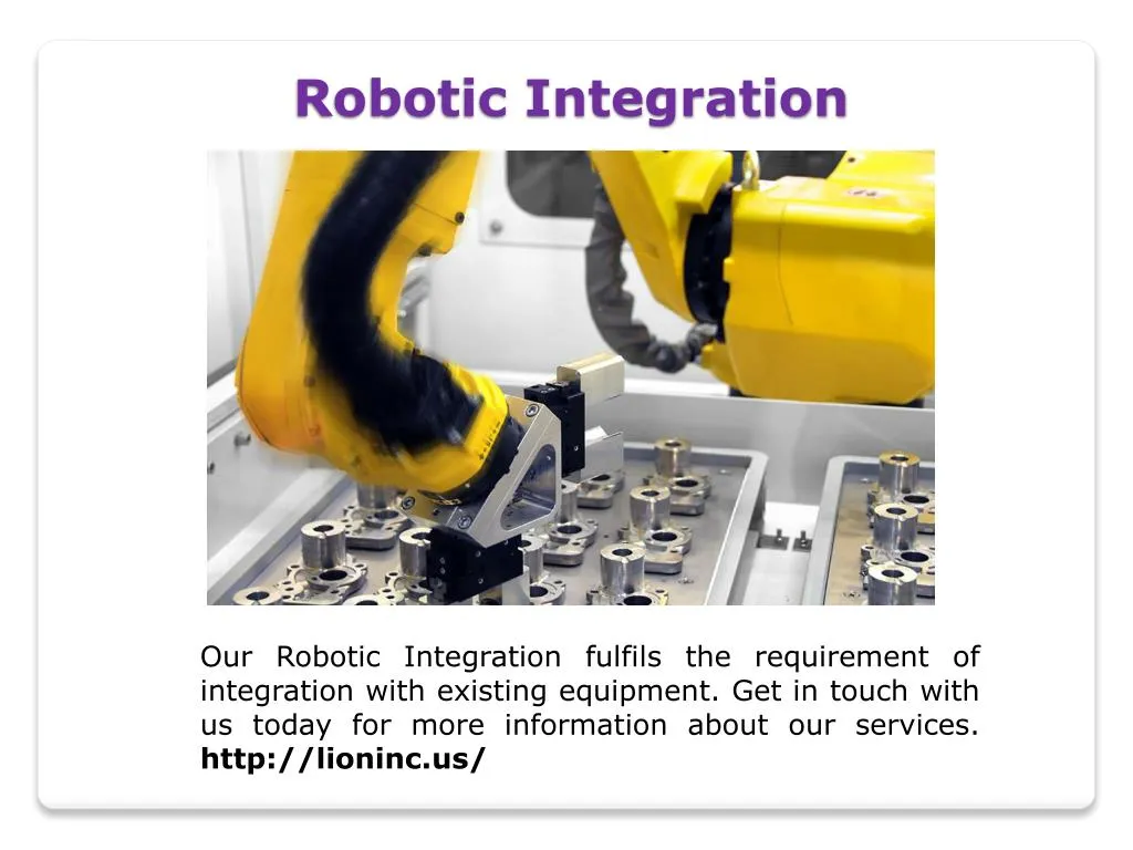 robotic integration