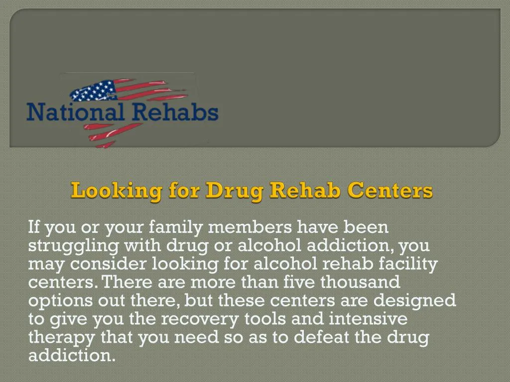 looking for drug rehab centers