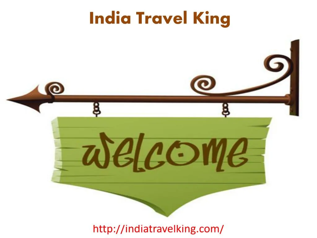 india travel king