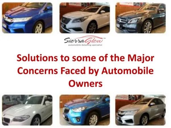 Solutions to some of the major concerns faced by automobile owners