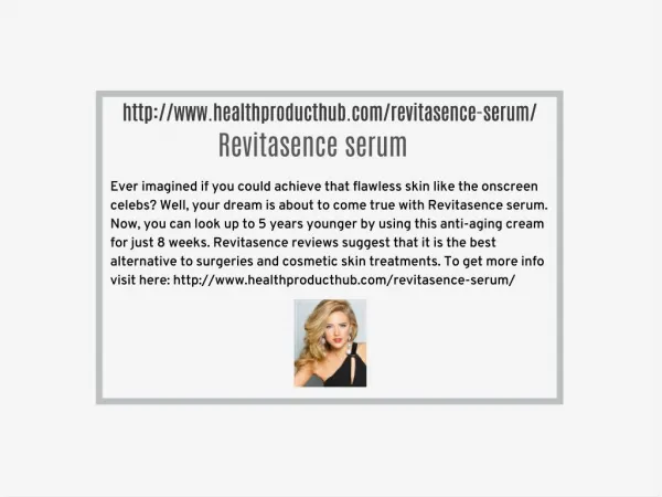 http://www.healthproducthub.com/revitasence-serum/