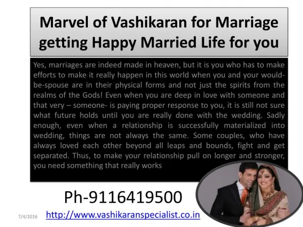 Marvel of Vashikaran for Marriage getting Happy Married Life for you