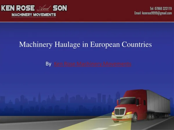 Machinery Haulage In European Countries