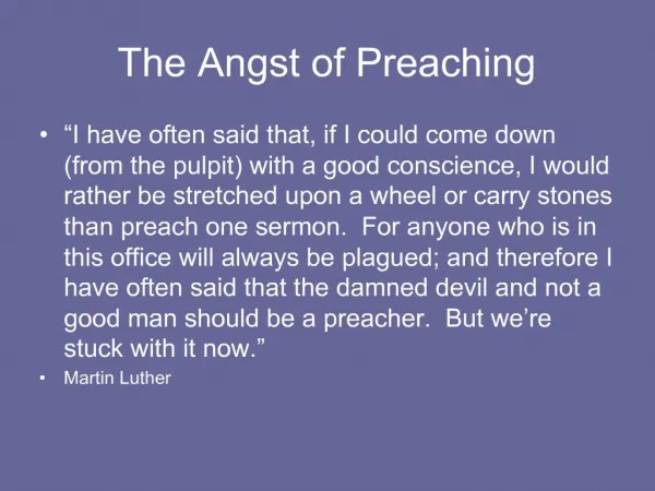 The Angst of Preaching