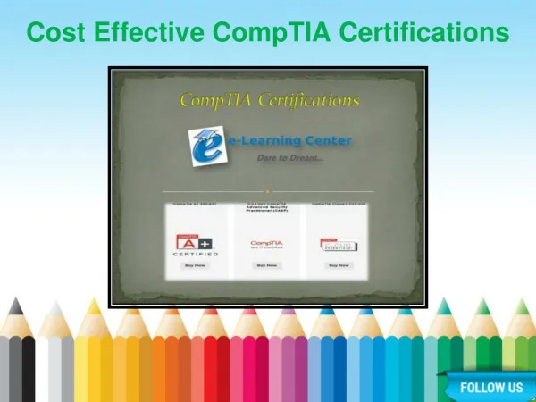 Cost Effective CompTIA Certifications