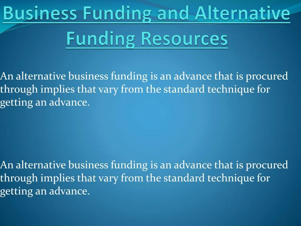 business funding and alternative funding resources