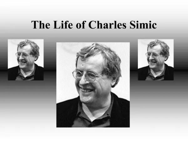 The Life of Charles Simic