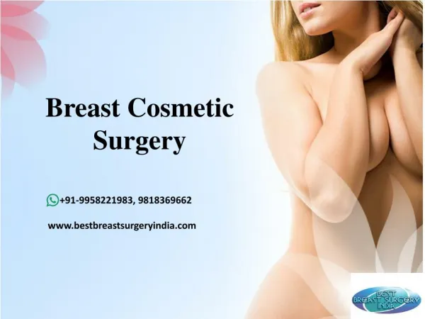 Importance of Choosing Breast Surgeon in Delhi