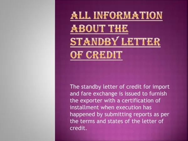 The Standby Letter of Credit(SBLC) Information