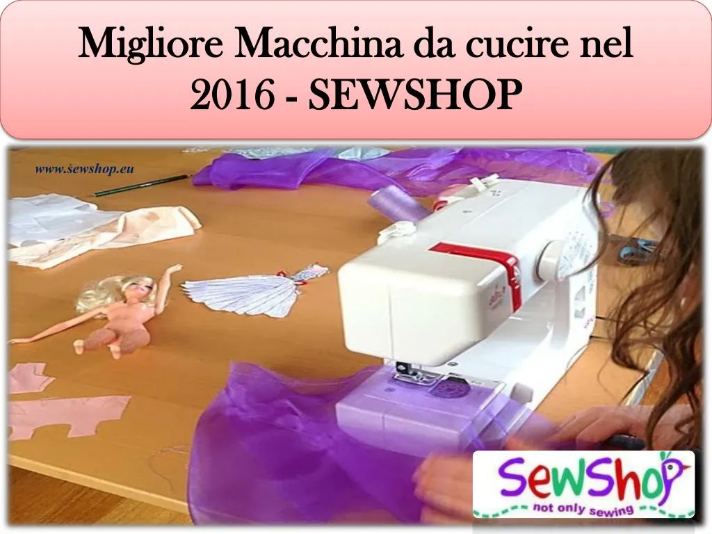 migliore macchina da cucire nel 2016 sewshop