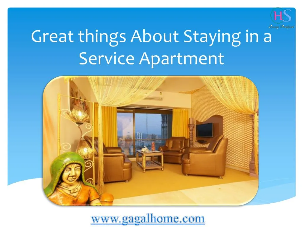 great things about staying in a service apartment