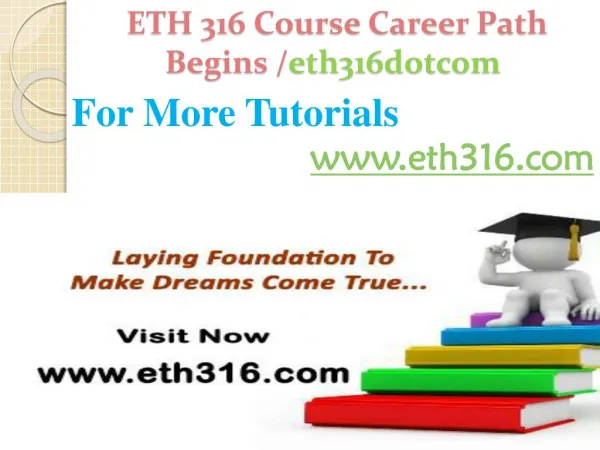 ETH 316 Course Career Path Begins /eth316dotcom