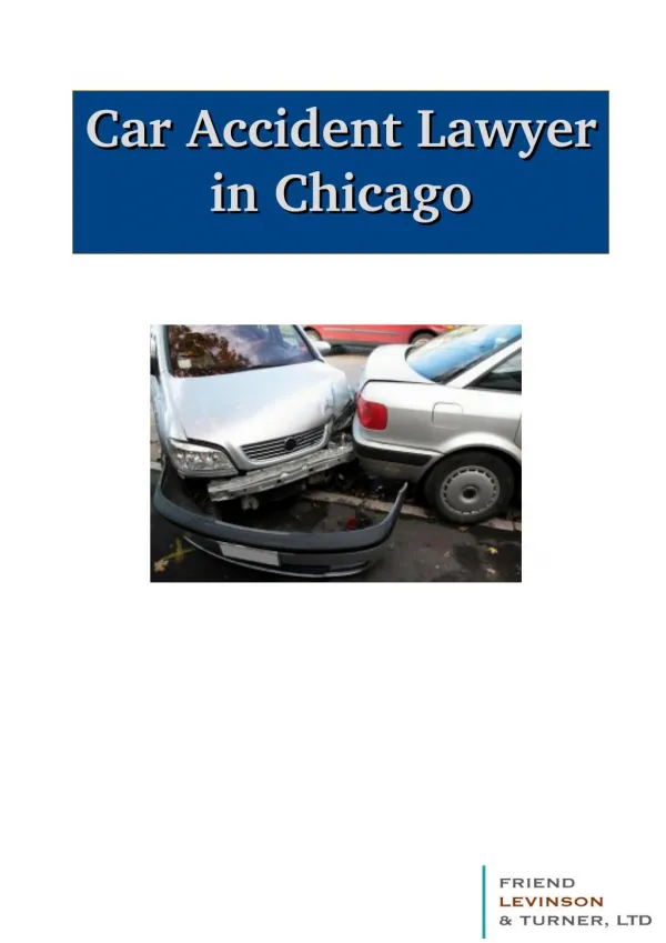 Auto Accident Lawyer Chicago