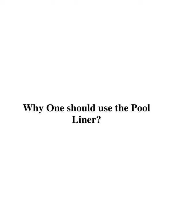 Why One should use the Pool Liner?