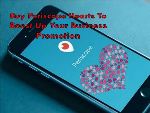 Get Periscope Hearts To Rank Your Live Video At First Page Of Google