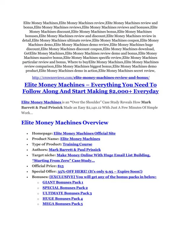 Elite Money Machines review & (GIANT) $24,700 bonus