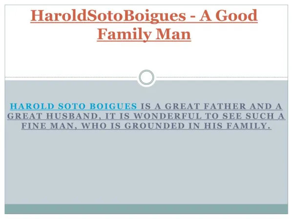 HaroldSotoBoigues - A Good Family Man