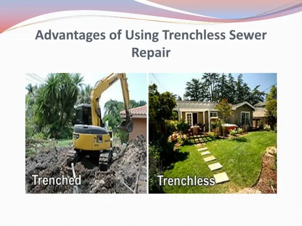 Advantages of Using Trenchless Sewer Repair