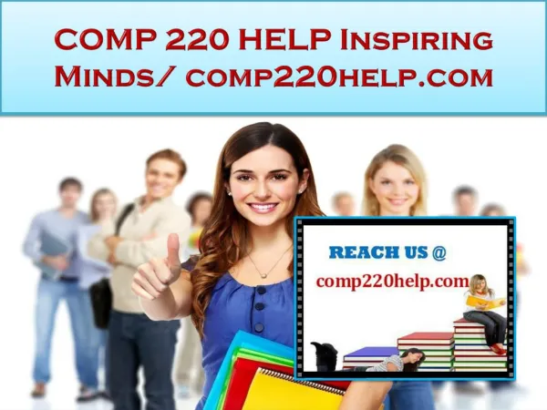 COMP 220 HELP Real Success / comp220help.com
