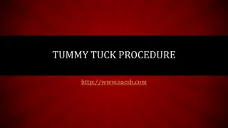 Tummy Tuck Procedure - slide 1