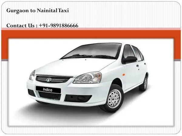 Gurgaon to Nainital Taxi