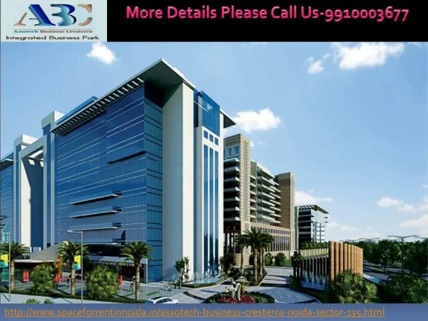 Assotech Business Cresterra Sector 135 Noida Expressway, 9910003677