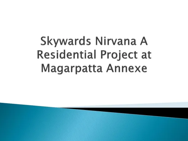 Skywards Nirvana Bringing Lavish Apartments in Magarpatta Annexe