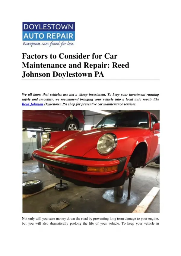 Factors to Consider for Car Maintenance and Repair: Reed Johnson Doylestown PA