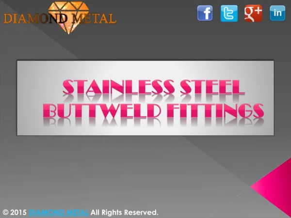 Stainless steel buttweld fittings manufacturers Ahmedabad, Gujarat