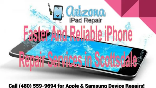 iPhone Screen, Water Damage Repair in Scottsdale