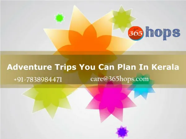 Plan A Adventure Outing In Kerala