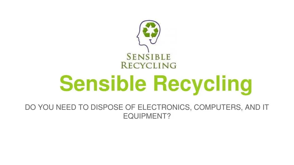 sensible recycling
