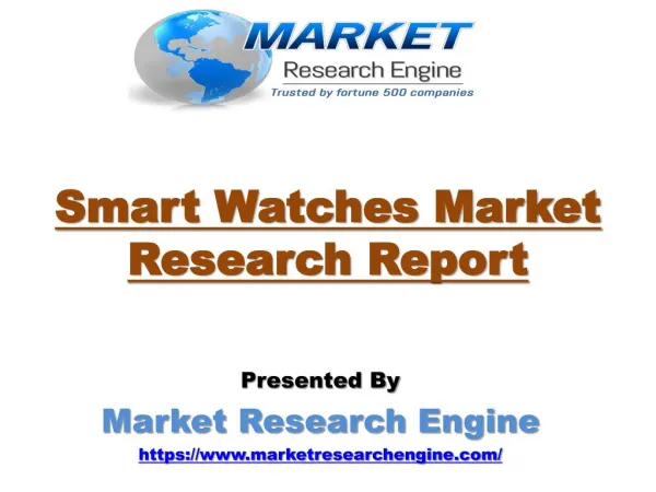 North America will lead the Global Smart Watches Market - by Market Research Engine
