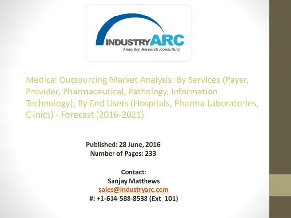 Medical Outsourcing Market: U.S., the largest source of Healthcare Outsourcing- IndustryARC