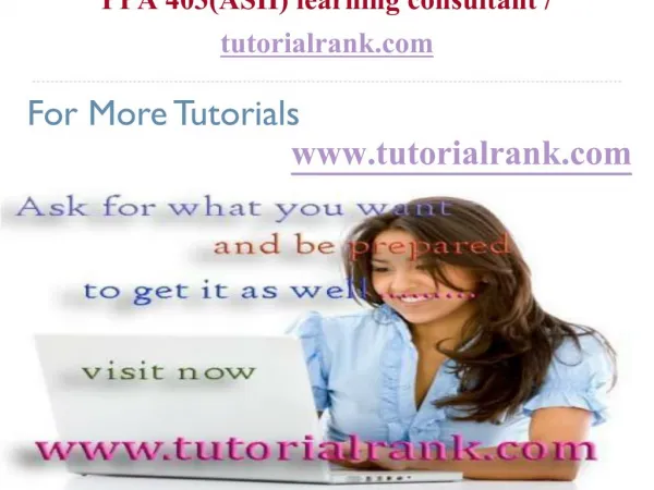 PPA 403(ASH) Course Success Begins / tutorialrank.com