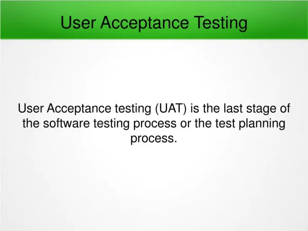 User Acceptance Testing And It’s Effective Execution